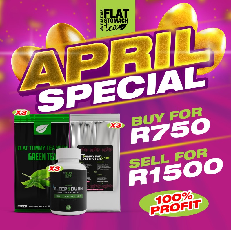 April Special:- X3 Green Tea + X3 Tummy Fat Destroyer Tea + X3 Sleep&Burn
